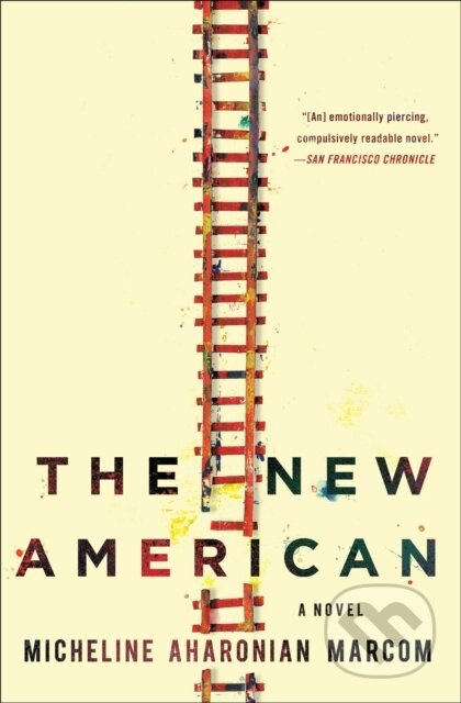 The New American (A Novel)