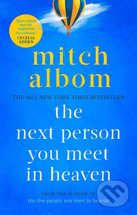 The Next Person You Meet in Heaven