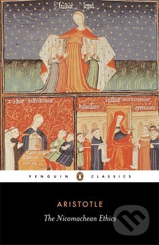 The Nicomachean Ethics