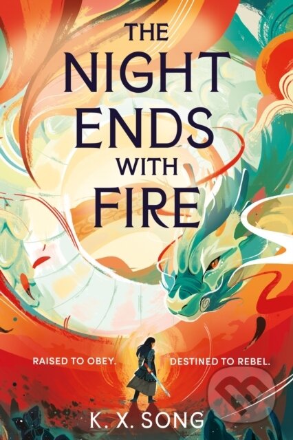 The Night Ends With Fire