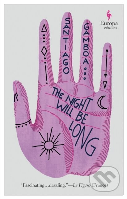 The Night Will Be Long