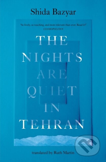 The Nights Are Quiet in Tehran