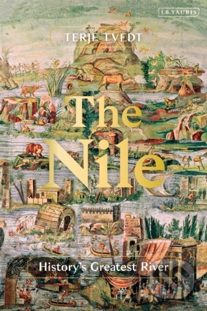 The Nile (History's Greatest River)