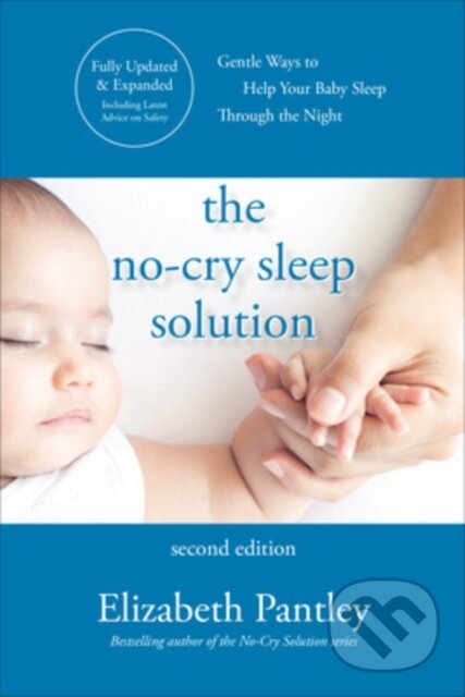 The No-Cry Sleep Solution, Second Edition