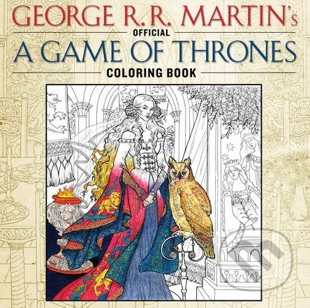 The Official A Game of Thrones Coloring Book
