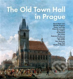 The Old Town Hall in Prague