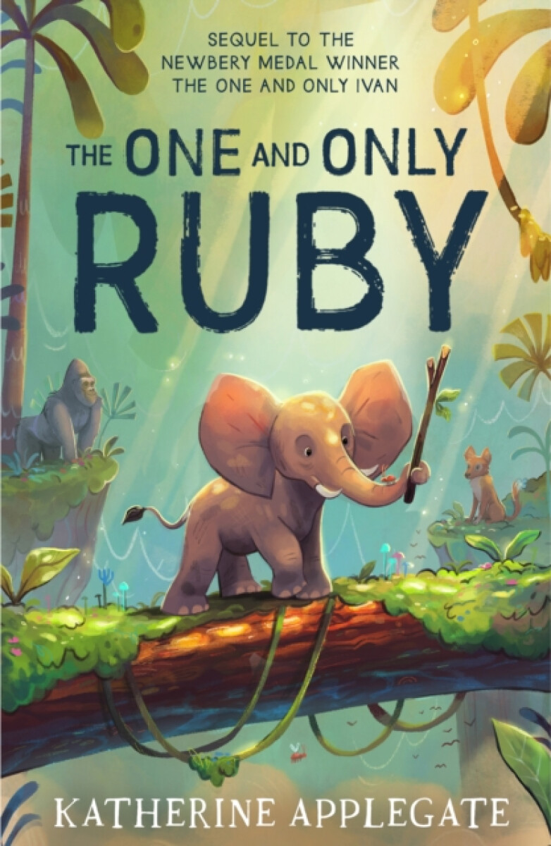 The One and Only Ruby - Katherine Applegateová