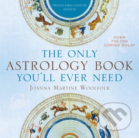 The Only Astrology Book You'll Ever Need