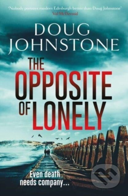 The Opposite of Lonely