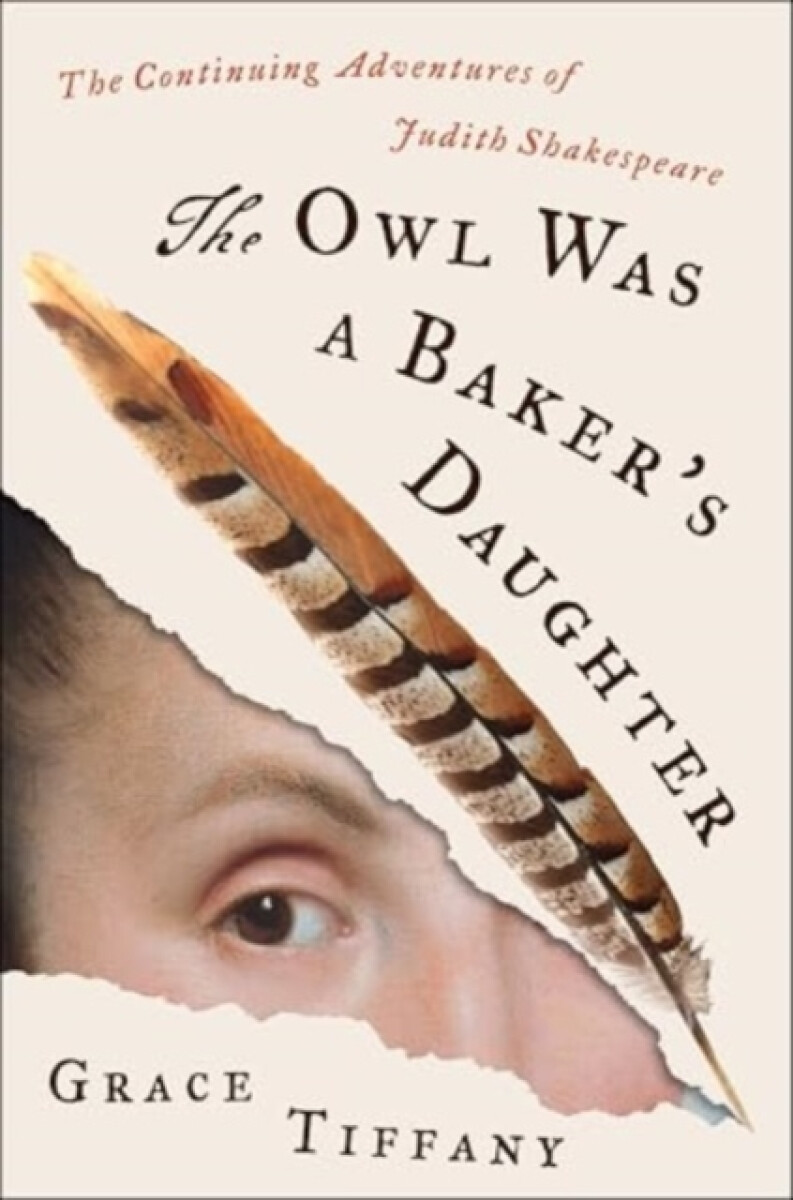 The Owl Was a Bakerâ€™s Daughter