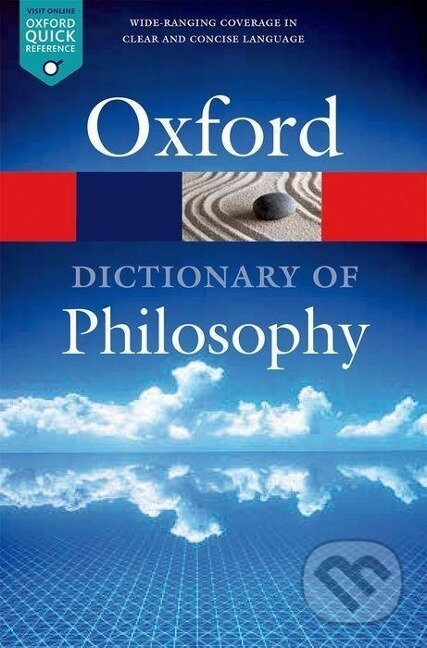 The Oxford Dictionary of Philosophy