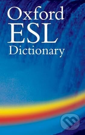 The Oxford ESL Dictionary