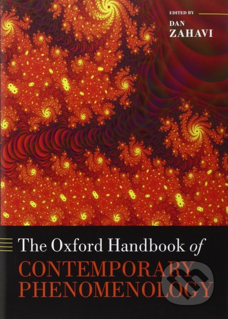 The Oxford Handbook of Contemporary Phenomenology