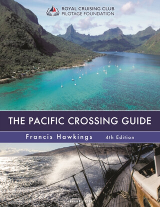 The Pacific Crossing Guide 4th edition