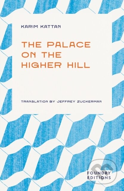 The Palace on the Higher Hill