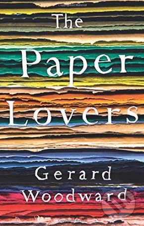 The Paper Lovers (Gerard Woodward)