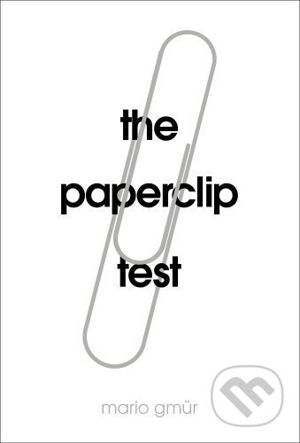 The Paperclip Test