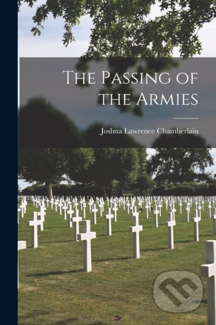 The Passing of the Armies