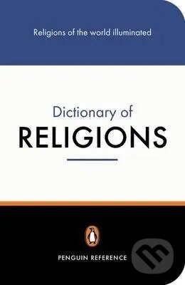 The Penguin Dictionary of Religions