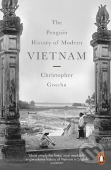 The Penguin History of Modern Vietnam