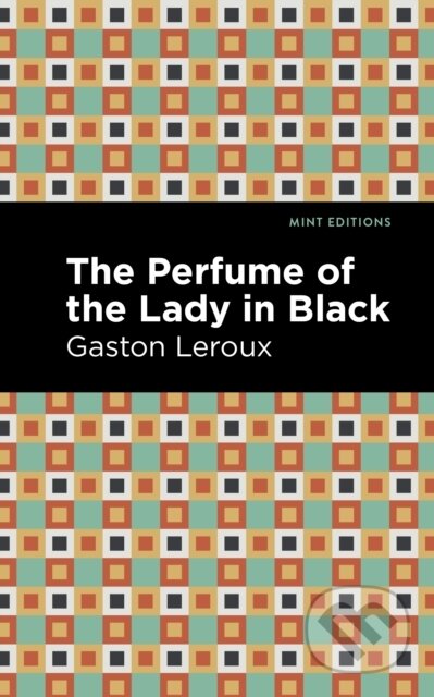 The Perfume of the Lady in Black