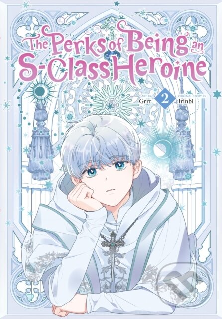 The Perks of Being an S-Class Heroine 2