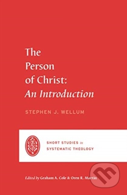 The Person of Christ (An Introduction)