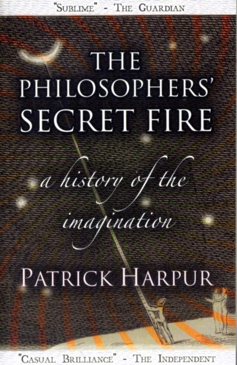 The Philosophers' Secret Fire