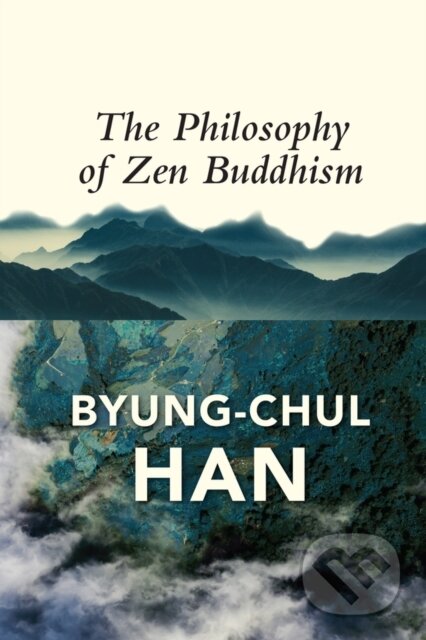 The Philosophy of Zen Buddhism