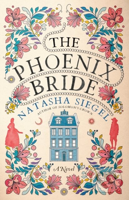 The Phoenix Bride (A Novel)