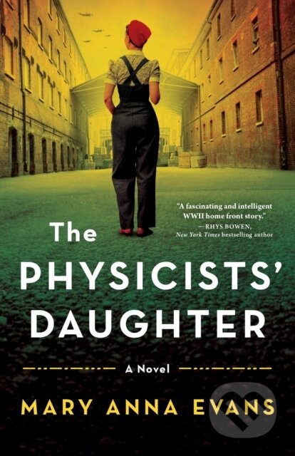 The Physicists' Daughter (A Novel)