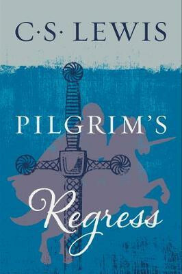 The Pilgrimâ€™s Regress