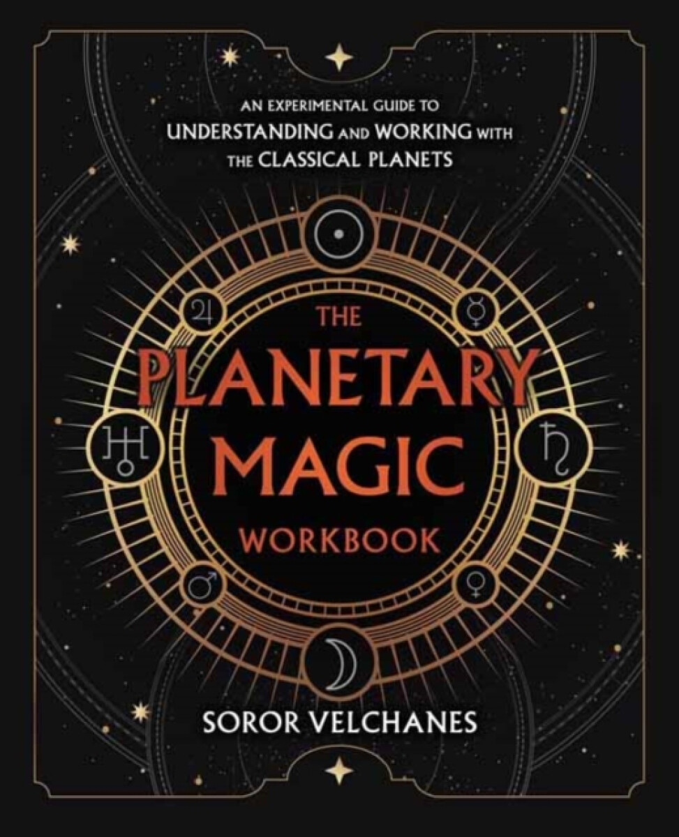 The Planetary Magic Workbook