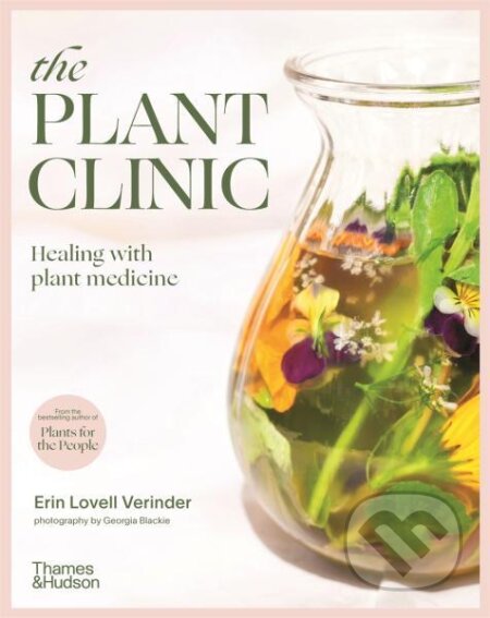 The Plant Clinic: Healing with Plant Medicine