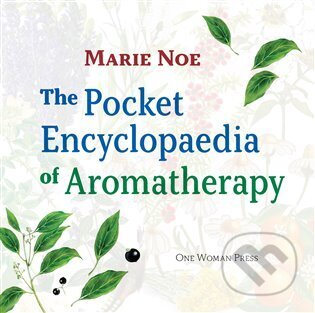 The Pocket Encyclopaedia of Aromatherapy