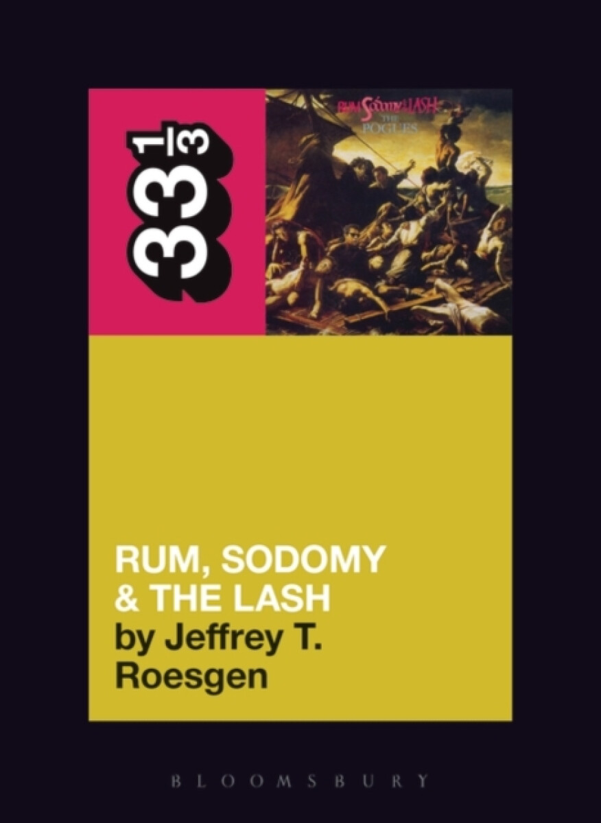 The Pogues' Rum, Sodomy and the Lash