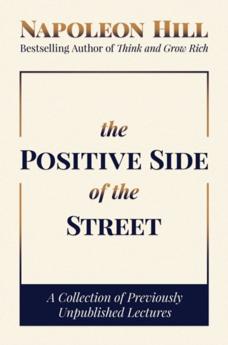 The Positive Side of the Street