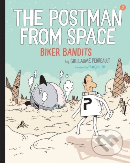 The Postman from Space: Biker Bandits