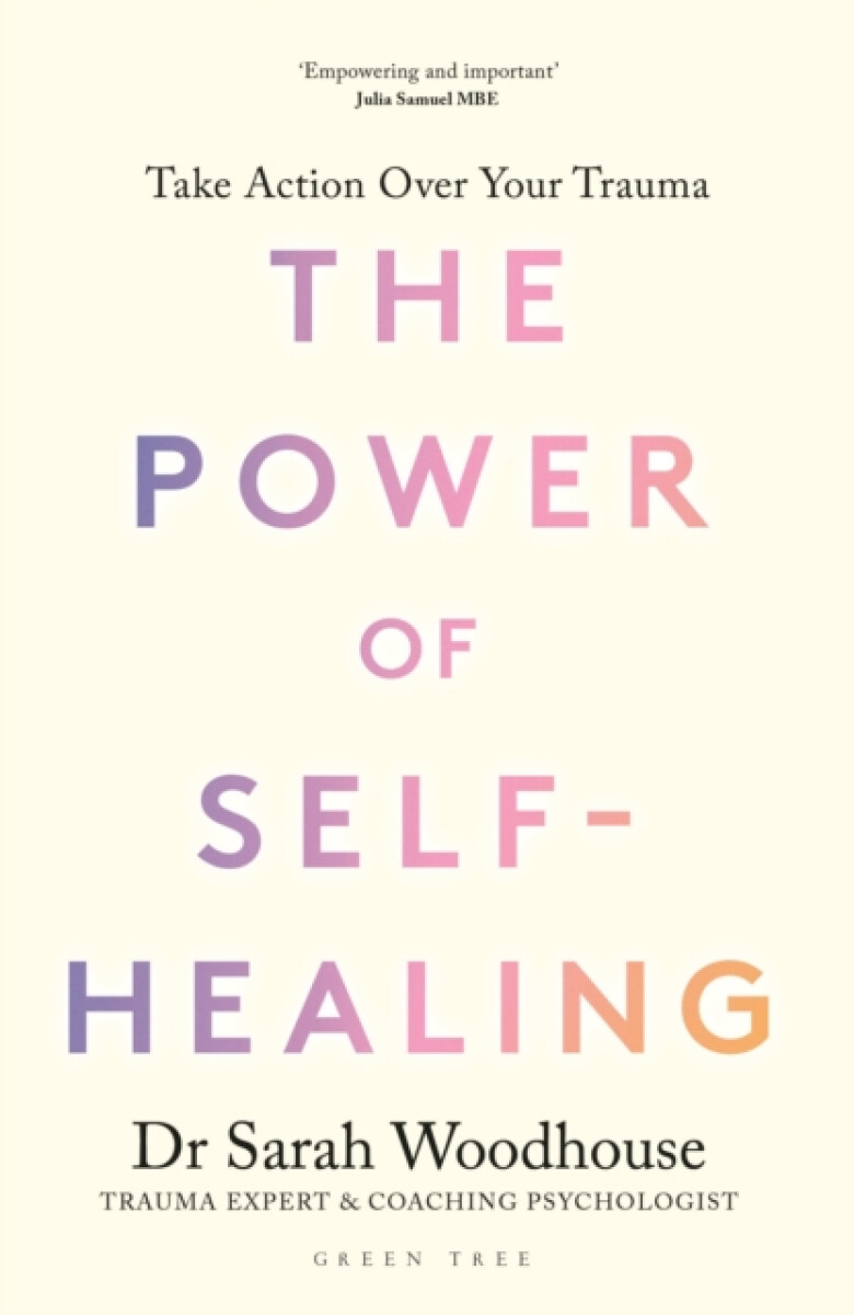 The Power of Self-Healing