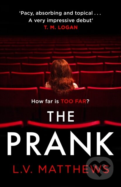 The Prank (Voted best thriller on Instagram!)