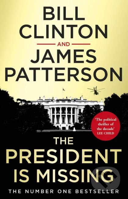 The President is Missing
