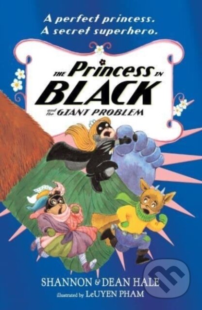 The Princess in Black and the Giant Problem
