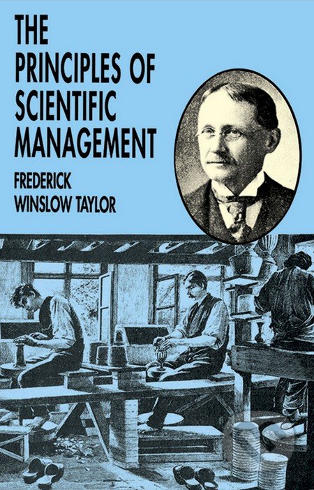 The Principles of Scientific Management