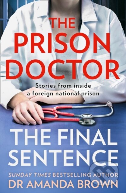 The Prison Doctor (The Final Sentence)