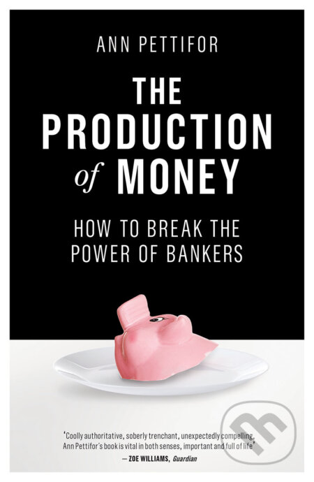 The Production of Money