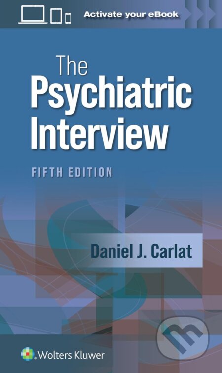 The Psychiatric Interview