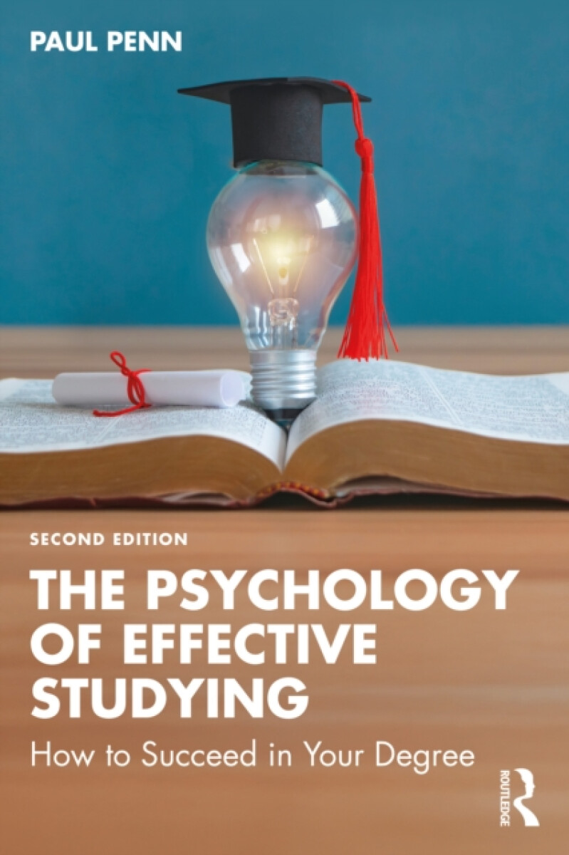 The Psychology of Effective Studying
