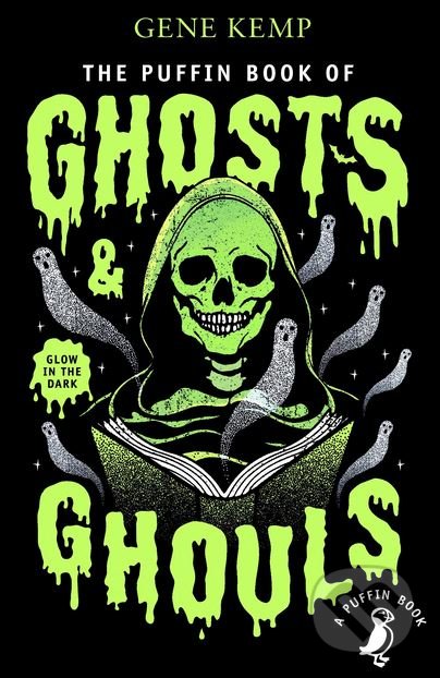 The Puffin Book of Ghosts and Ghouls
