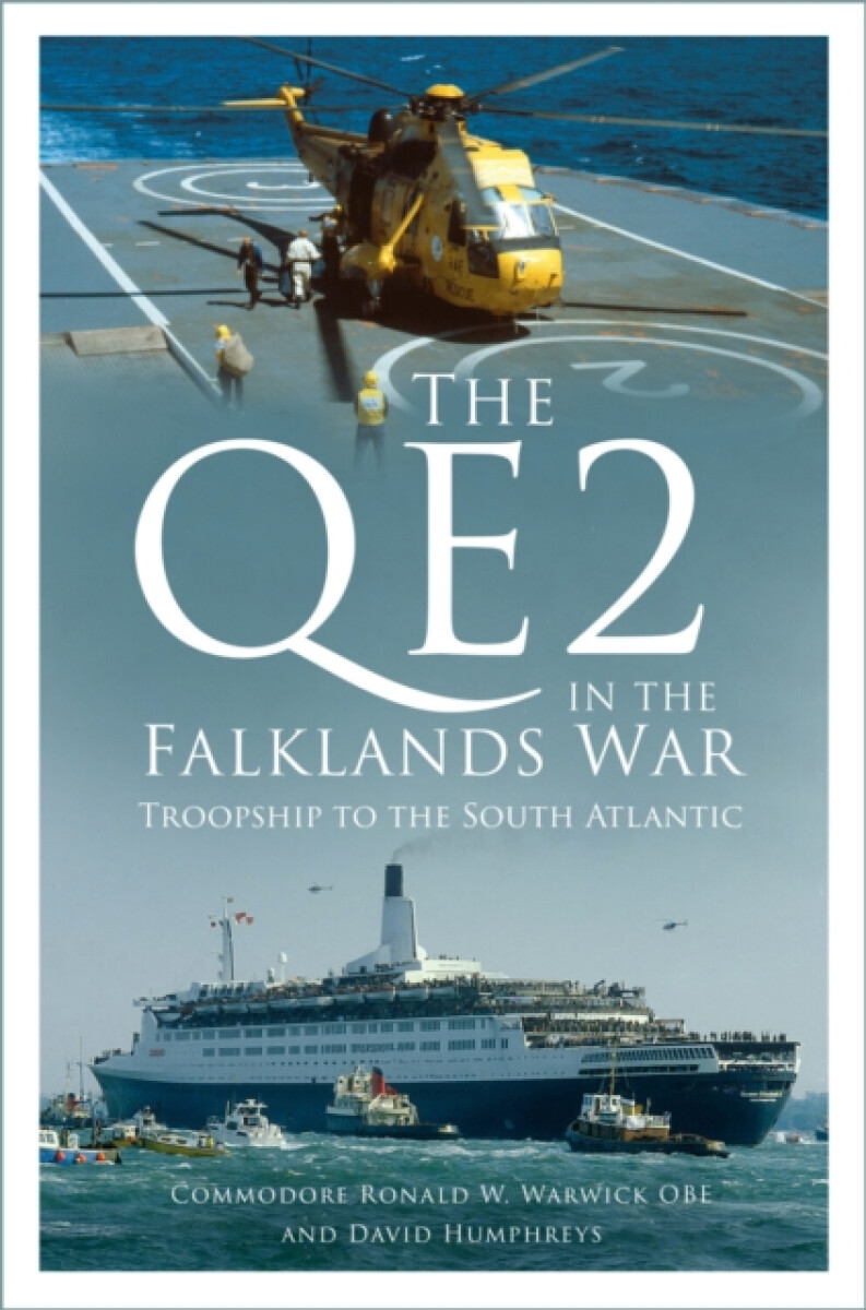 The QE2 in the Falklands War
