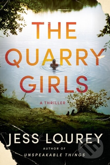 The Quarry Girls (A Thriller)